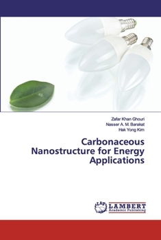 Paperback Carbonaceous Nanostructure for Energy Applications Book