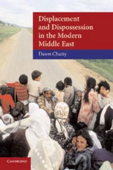 Paperback Displacement and Dispossession in the Modern Middle East Book