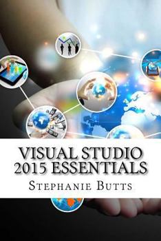 Paperback Visual Studio 2015 Essentials Book