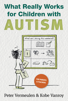 Paperback What Really Works for Children with Autism Book