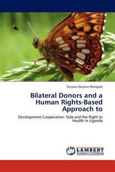 Paperback Bilateral Donors and a Human Rights-Based Approach to Book