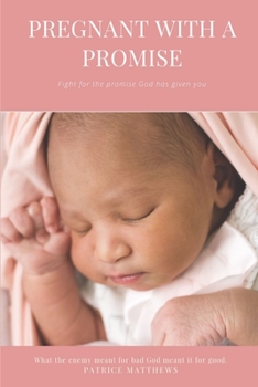 Paperback Pregnant With A Promise Book