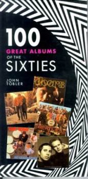 Hardcover 100 Great Albums of the 1960s Book