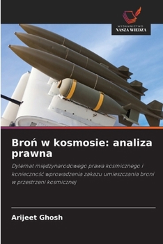 Paperback Broń w kosmosie: analiza prawna [Polish] Book