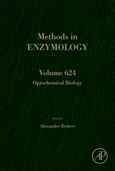 Hardcover Optochemical Biology: Volume 624 Book