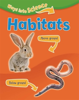 Paperback Ways Into Science: Habitats Book