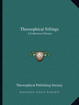 Paperback Theosophical Siftings: A Collection of Essays Book