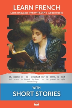 Paperback Learn French with Short Stories: Interlinear French to English Book