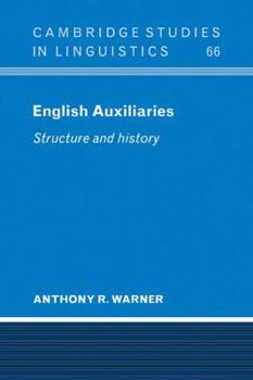 Paperback English Auxiliaries: Structure and History Book