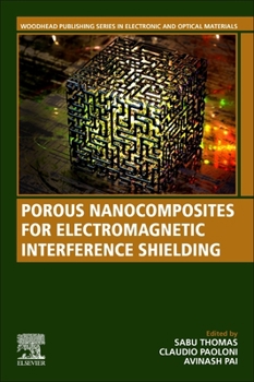 Paperback Porous Nanocomposites for Electromagnetic Interference Shielding Book