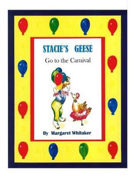 Paperback STACIE'S GEESE go to the CARNIVAL Book
