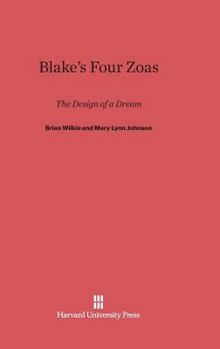 Hardcover Blake's Four Zoas: The Design of a Dream Book