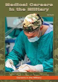 Hardcover Medical Careers in the Military Book