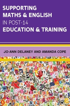 Paperback Supporting Maths & English in Post-14 Education & Training Book
