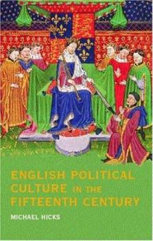 Paperback English Political Culture in the Fifteenth Century Book