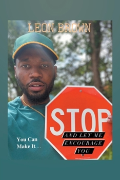 Paperback Stop! Let Me Encourage You Book