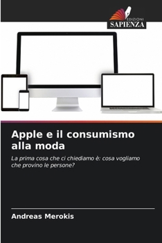 Paperback Apple e il consumismo alla moda [Italian] Book