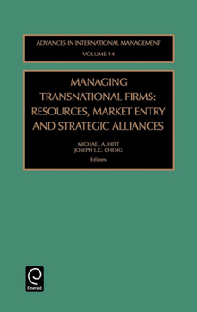 Managing Transnational Firms (Advances in International Management)