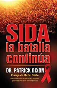 Paperback Sida, la Batalla Continua [Spanish] Book