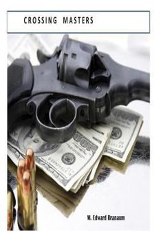 Paperback Crossing Masters: Suspense Thriller and Murder Mystery Book