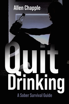 Paperback Quit Drinking: A Sober Survival Guide Book