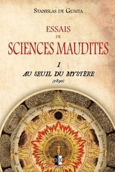 Paperback Essais de Sciences Maudites: Au Seuil du Mystère (ed.1890) [French] Book