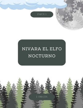 Paperback Nivara el elfo [Spanish] Book