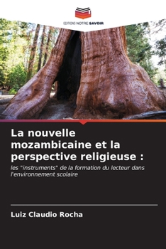 La nouvelle mozambicaine et la perspective religieuse
