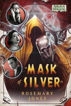 Paperback Mask of Silver: An Arkham Horror Novel Book