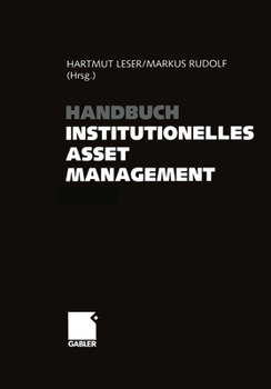 Paperback Handbuch Institutionelles Asset Management [German] Book