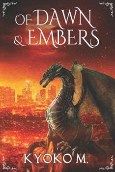 Paperback Of Dawn and Embers Book