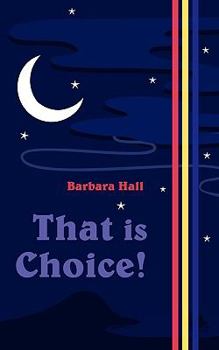 Paperback That Is Choice! Book