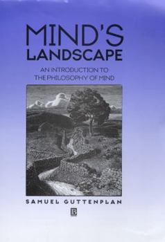 Mind's Landscape: An Introduction to the Philosophy of Mind
