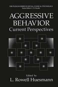 Paperback Aggressive Behavior: Current Perspectives Book