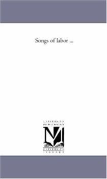 Songs of labor ...