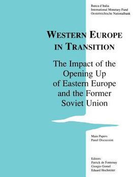 Paperback Western Europe in transition: The impact of the opening up of Eastern Europe and the former Soviet Union Book