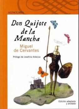 Paperback Don Quijote de La Mancha (Don Quixote): Edicion Adaptada y Anotada [Spanish] Book