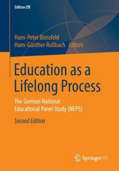 Paperback Education as a Lifelong Process: The German National Educational Panel Study (Neps) Book