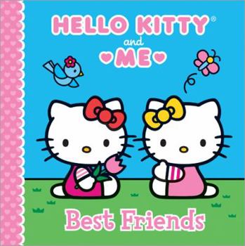 Hardcover Hello Kitty and Me: Best Friends Book