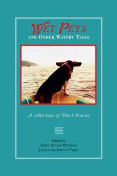 Paperback Wet Pets and Other Watery Tales Book