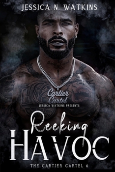 Reeking Havoc: The Cartier Cartel 6