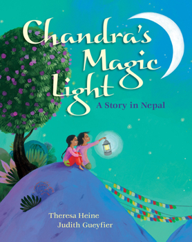 Paperback Chandra's Magic Light: A Story in Nepal Book