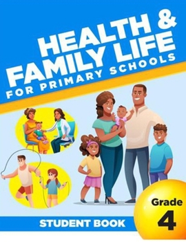 Paperback Health and Family Life for Primary Schools Grade 4 Book