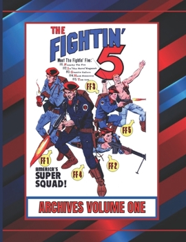 Paperback The Fightin' 5: Archives-Volume One Book