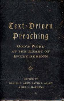 Paperback Text-Driven Preaching: God's Word at the Heart of Every Sermon Book