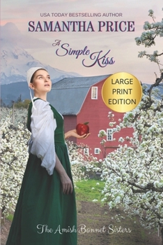 Paperback A Simple Kiss LARGE PRINT Book