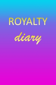 Paperback Royalty: Journal Diary Personalized First Name Personal Writing Letter R Blue Purple Pink Gold Effect Cover Daily Diaries for J Book