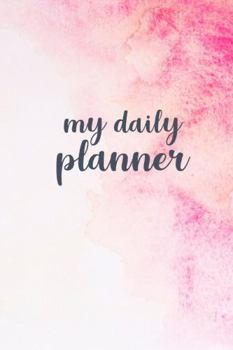 Paperback Undated Daily Planner: Plan your top priorities and stay organized! Book