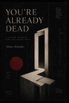 YOU'RE ALREADY DEAD