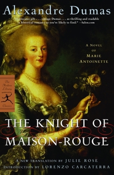 Le Chevalier de Maison-Rouge - Book #8 of the Marie Antoinette Romances